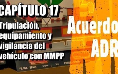 Equipamiento de la tripulación de MMPP y vigilancia del vehículo. Manual ADR 17