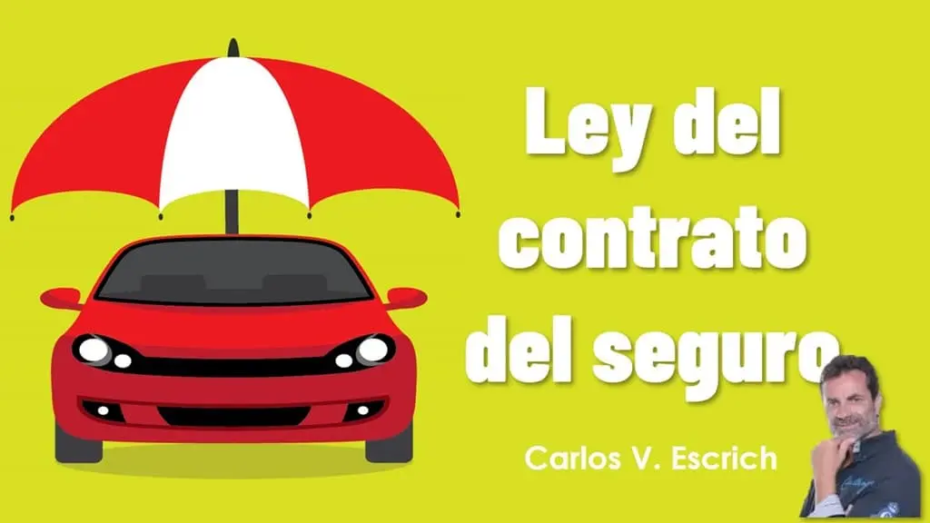 La ley de contrato de seguros