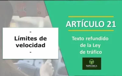 Límites de velocidad. Artículo 21 de la Ley de Tráfico