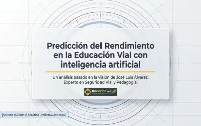 Predicción del rendimiento en Educación Vial con IA: Anticipando el éxito del alumno