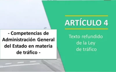 Competencias de la Administración General del Estado. Artículo 4 de la Ley de Tráfico