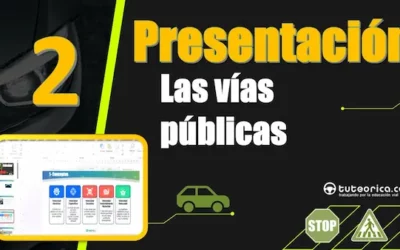 Presentación del Tema 2 del curso teórico del carnet de conducir: las vías públicas