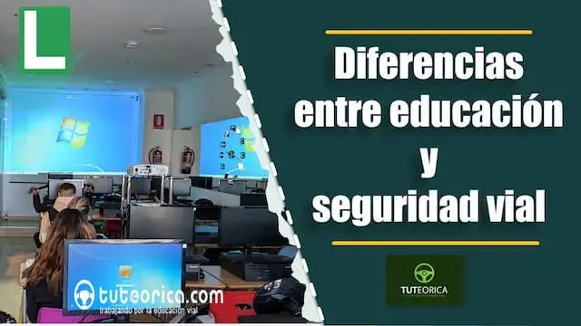 Diferencias entre educacion y seguridad vial