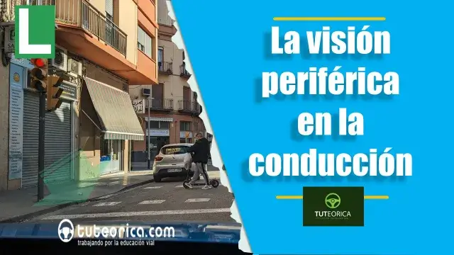 La vision periferica en la conduccion