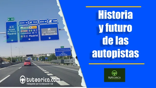 Historia de las autopistas
