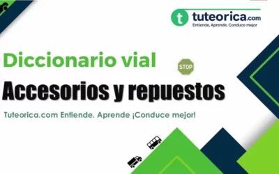 Accesorios y repuestos del vehículo | DICCIONARIO VIAL