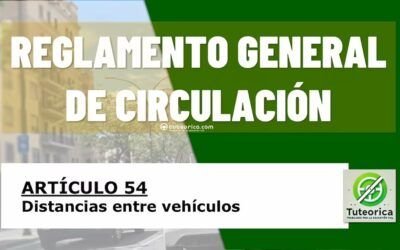 Distancias entre vehículos. Artículo 54 del RGCir