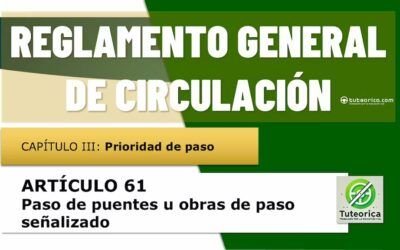 Paso de puentes u obras de paso señalizado. Artículo 61 del RGCir