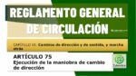 Ejecuci&oacute;n de la maniobra de cambio de direcci&oacute;n. Art&iacute;culo 75 del RGCir
