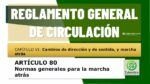 Normas generales sobre la marcha atr&aacute;s. Art&iacute;culo 80 del RGCir