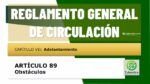 Rebasamiento de obst&aacute;culos. Art&iacute;culo 89 del RGC