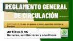 Barreras y sem&aacute;foros en pasos a nivel y t&uacute;neles. Art&iacute;culo 96 RGCir