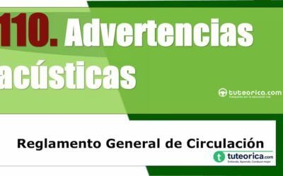 Advertencias acústicas en los vehículos. Artículo 110 del RGCir