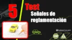 Test del Tema 5 del curso te&oacute;rico del carnet de conducir: se&ntilde;ales de reglamentaci&oacute;n