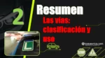Resumen del Tema 2 del curso te&oacute;rico del carnet de conducir: las v&iacute;as p&uacute;blicas