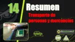 Resumen del Tema 14 del curso te&oacute;rico del carnet de conducir: transporte de personas y mercanc&iacute;as