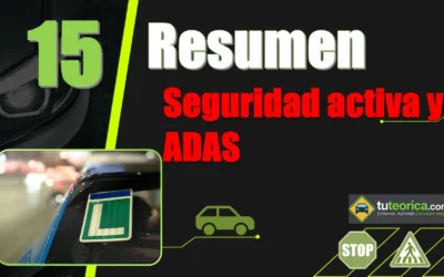 Resumen del Tema 15 del curso teórico del carnet de conducir: sistemas de seguridad activa y ADAS