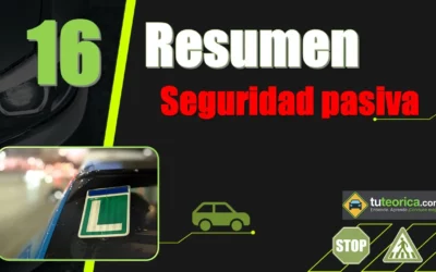 Resumen del Tema 16 del curso teórico del carnet de conducir: sistemas de seguridad pasiva