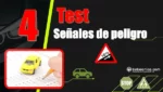 Test del Tema 4 del curso te&oacute;rico del carnet de conducir: se&ntilde;ales de peligro