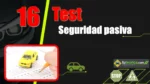 Test del Tema 16 del curso te&oacute;rico del carnet de conducir: sistemas de seguridad pasiva