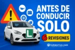 Las revisiones b&aacute;sicas que todo conductor novel debe conocer antes de circular solo