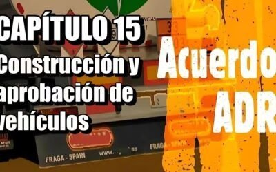 Construcción y aprobación de vehículos. Manual ADR 15