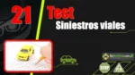 Test del Tema 21 del curso te&oacute;rico del carnet de conducir: siniestros viales