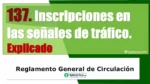 Inscripciones en las se&ntilde;ales de tr&aacute;fico. Art&iacute;culo 137 del RGCir