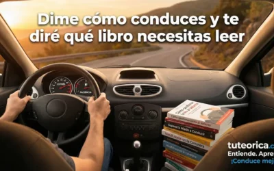 Dime cómo conduces y te diré qué libro necesitas leer