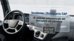 Incoterms | Diccionario CAP de log&iacute;stica y transporte